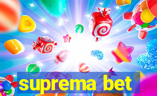 suprema bet